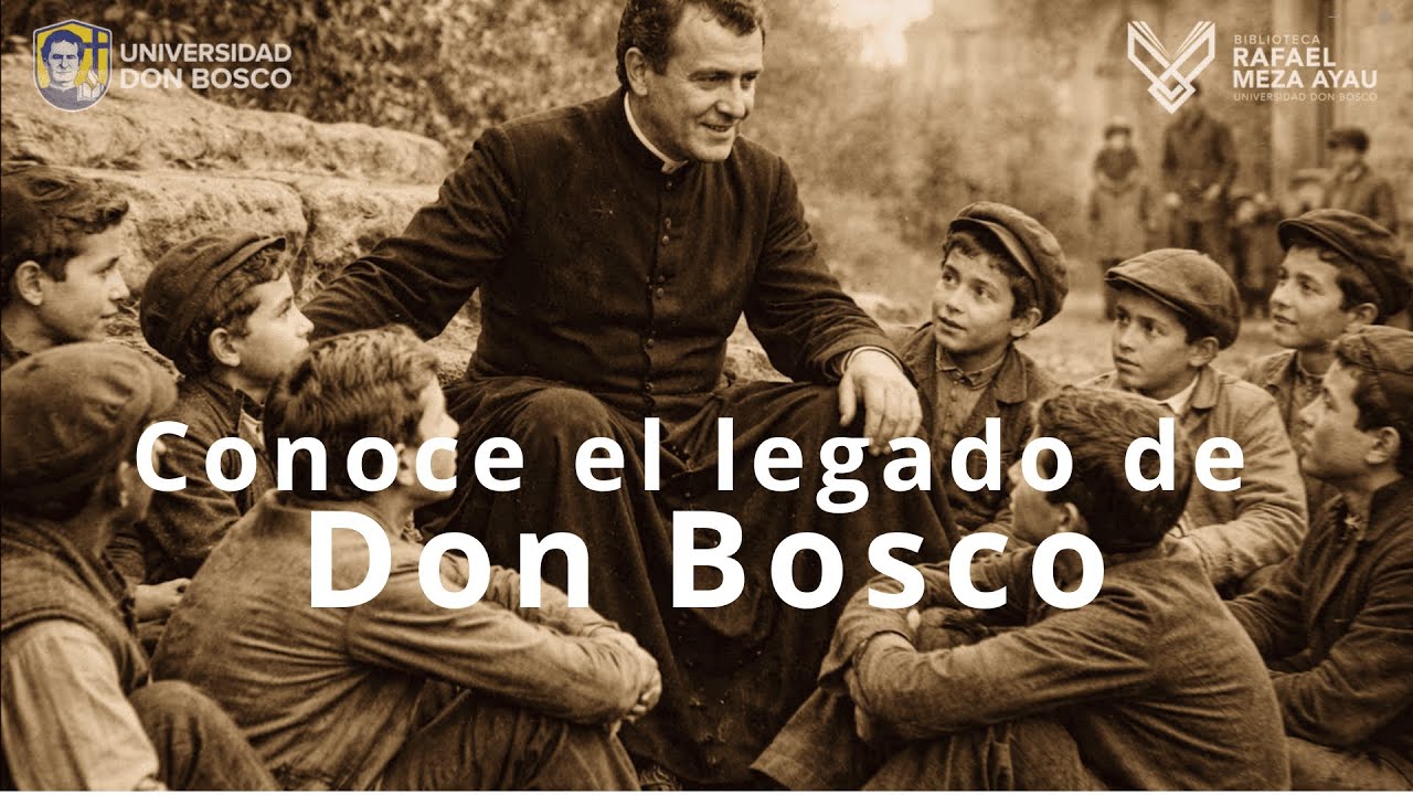 Conociendo el legado de Don Bosco