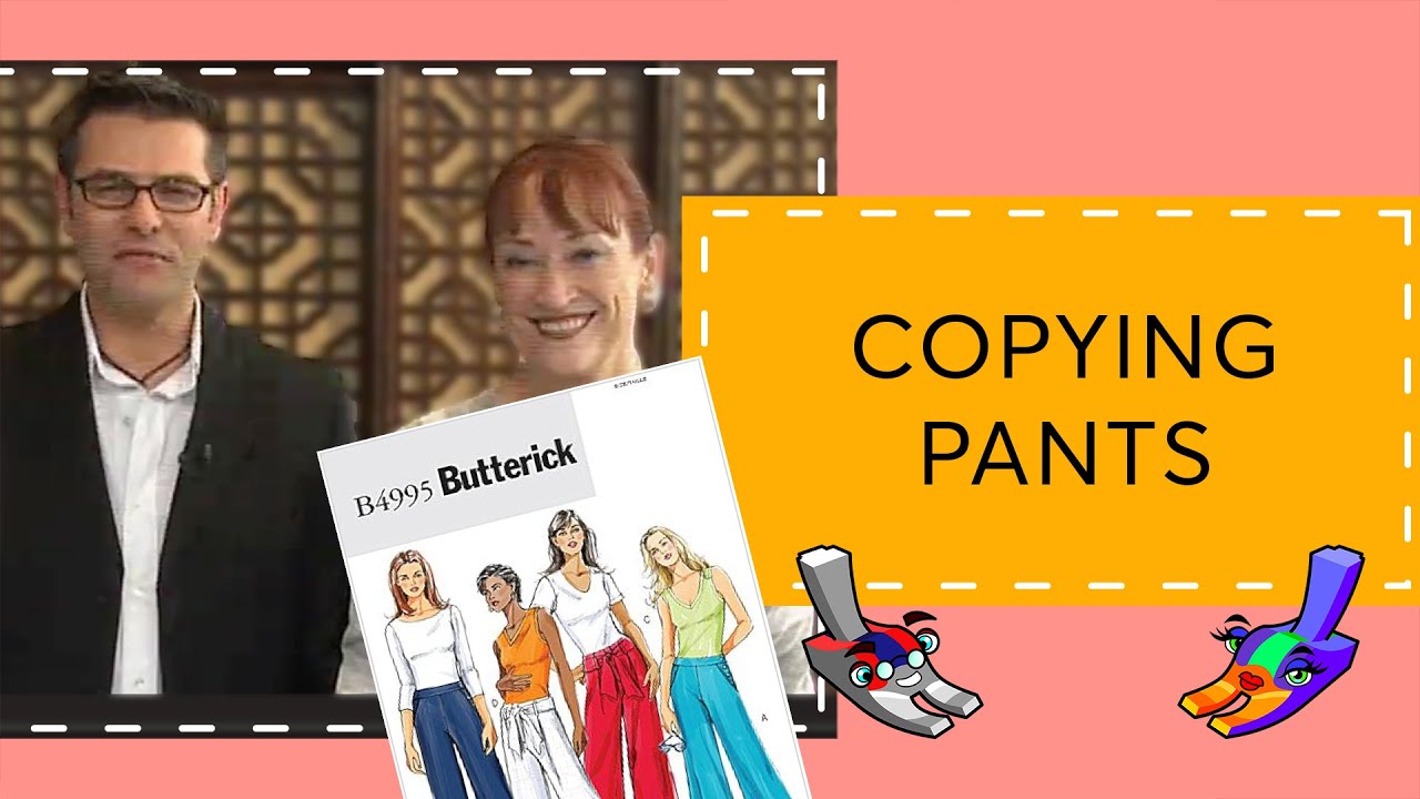 Episode 58: Copying Pants