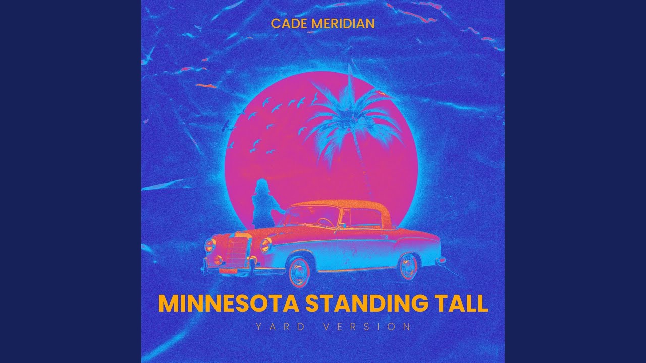 Minnesota Standing Tall (Yard Version)