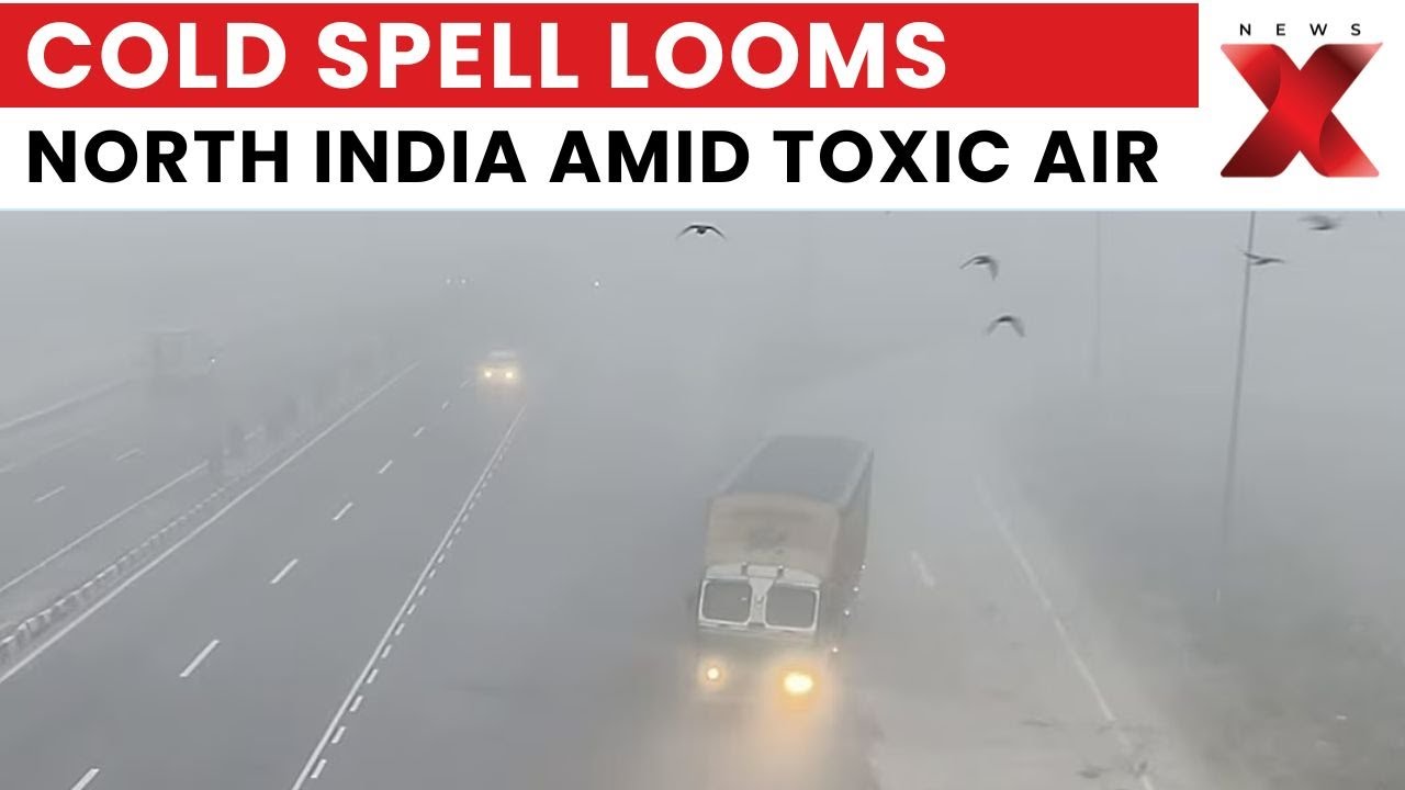 North India Cold Wave: Amid Toxic Air, Temperatures Drop Sharply Across Region | NewsX