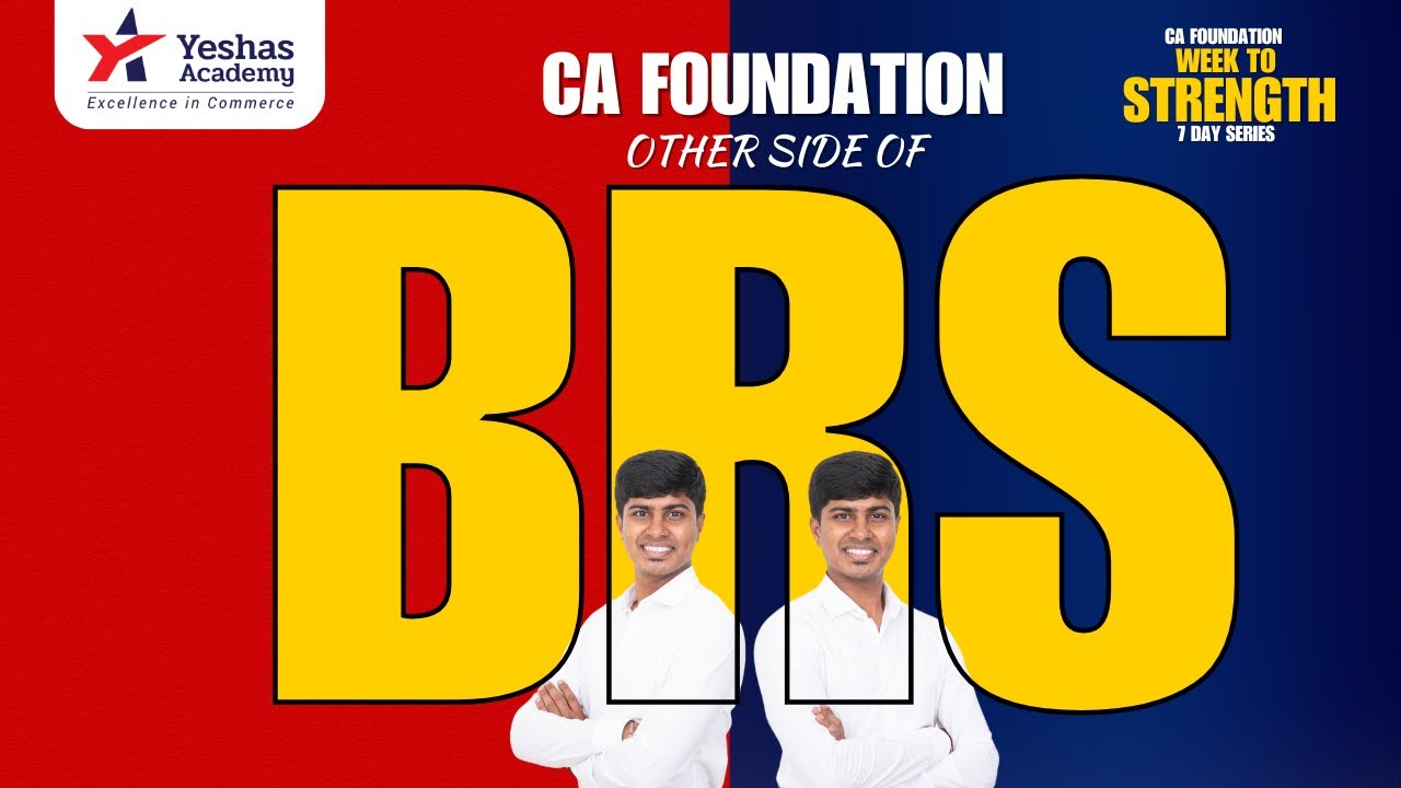 BRS Explained | CA Foundation Accounts | 7 Day Series for Foundation Accounts | Accountsman