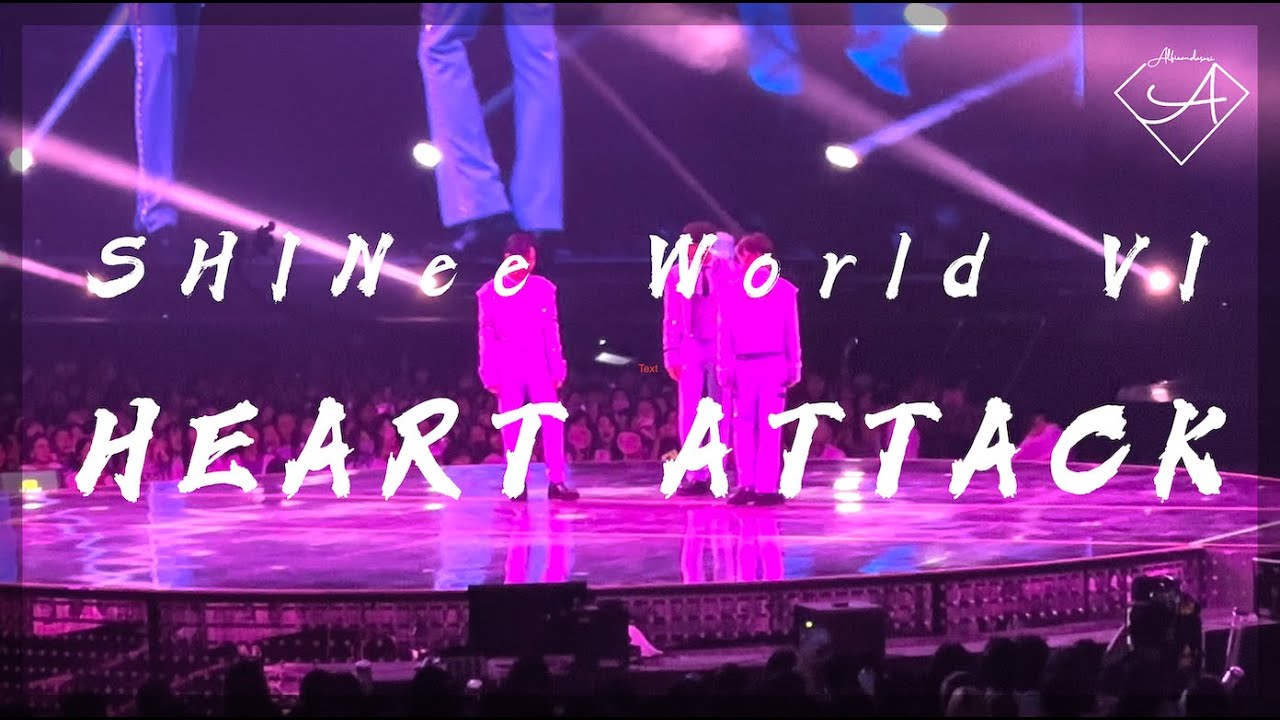 230625 [Fancam] [Eng] 샤이니 SHINee - HEART ATTACK (SHINee World VI | PERFECT ILLUMINATION)