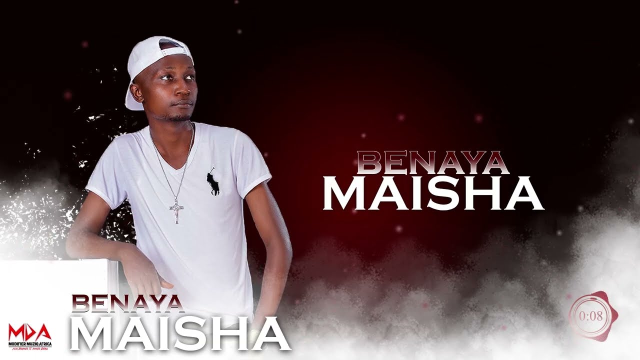 Benaya - Maisha (Official Lyric Video)