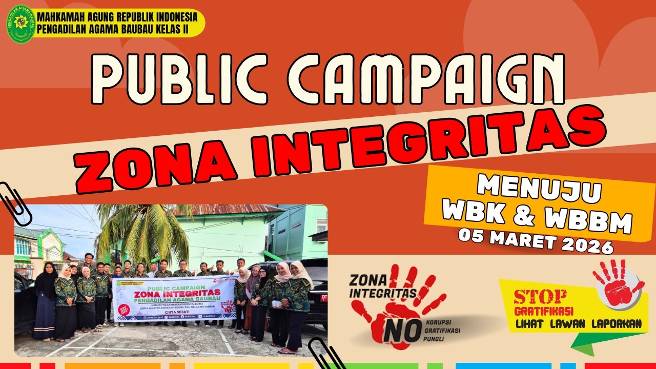 PUBLIC CAMPAIGN ZONA INTEGRITAS dan BERBAGI TAKJIL RAMADAN| PENGADILAN AGAMA BAUBAU TAHUN 2026