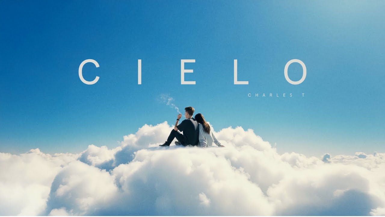 Charles T - CIELO 🌤️ (Video Visualizer)