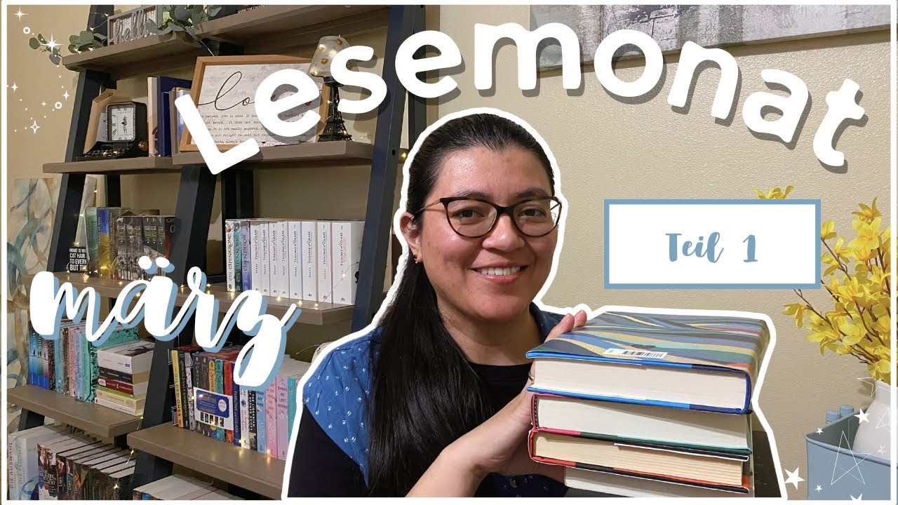 ✨ TEIL 1 // Die 17 Bücher, die ich im März gelesen habe