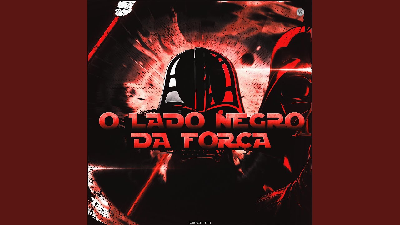 O Lado Negro da Força (Darth Vader)