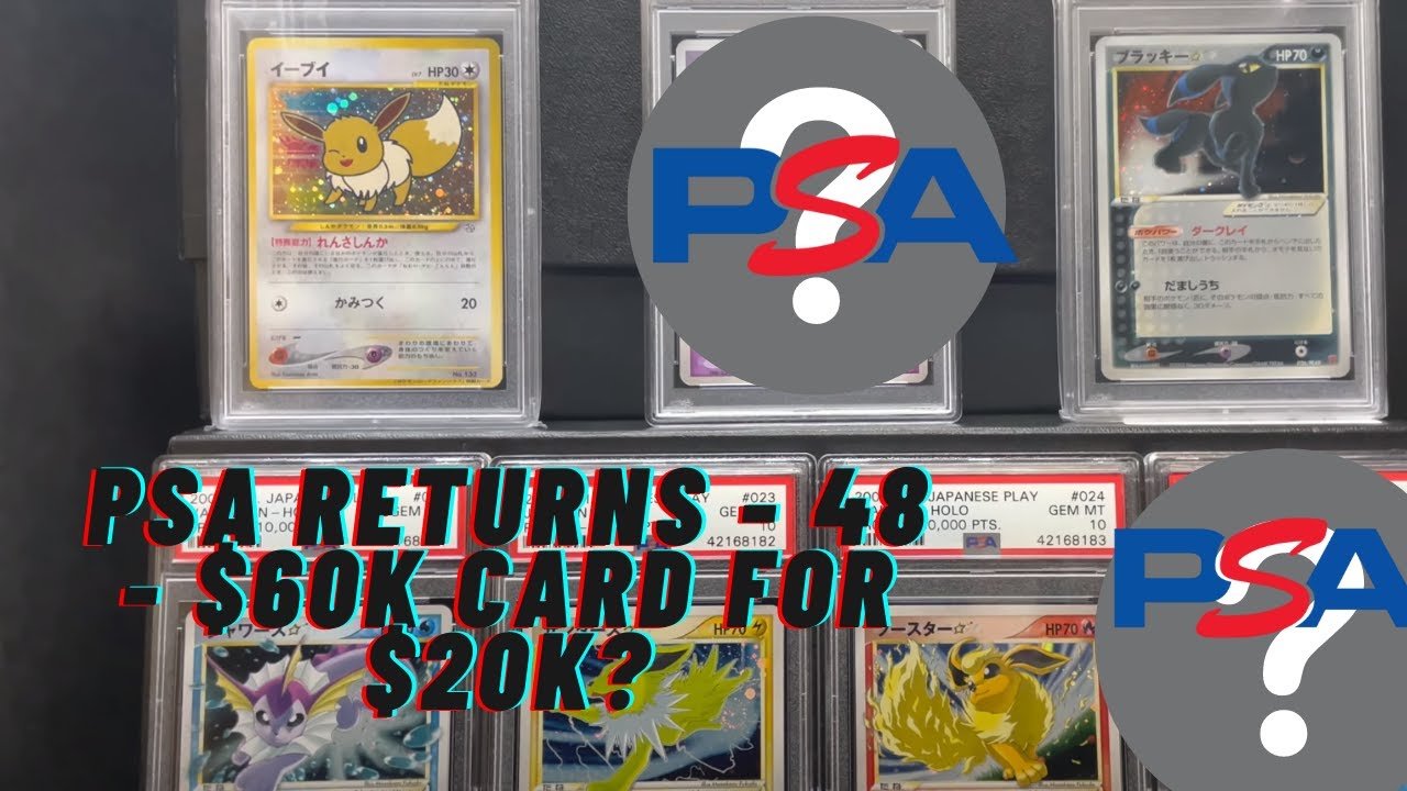 Pokemon PSA Returns #48 - Got a $60k Card for $20K??? Bonus Shadowless Pack Openeing !!!!