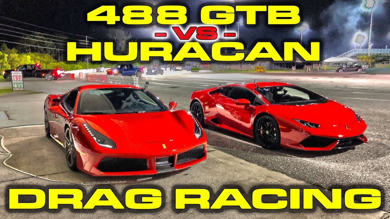 Ferrari 488 GTB vs Lamborghini Huracan 1/4 Mile Drag Racing plus Dragy Winner Lambo vs Ferrari