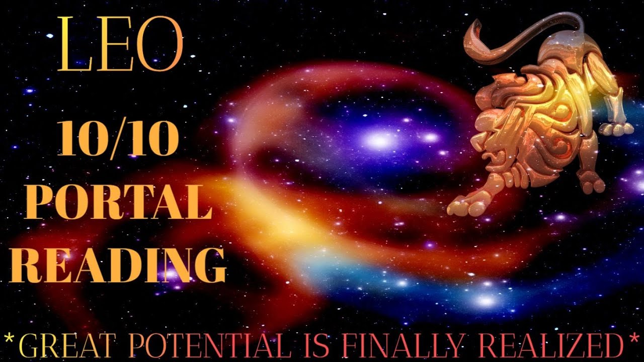 ♌️Leo🌞 Those Were Blessings In Disguise! ~ 10/10 Portal Reading
