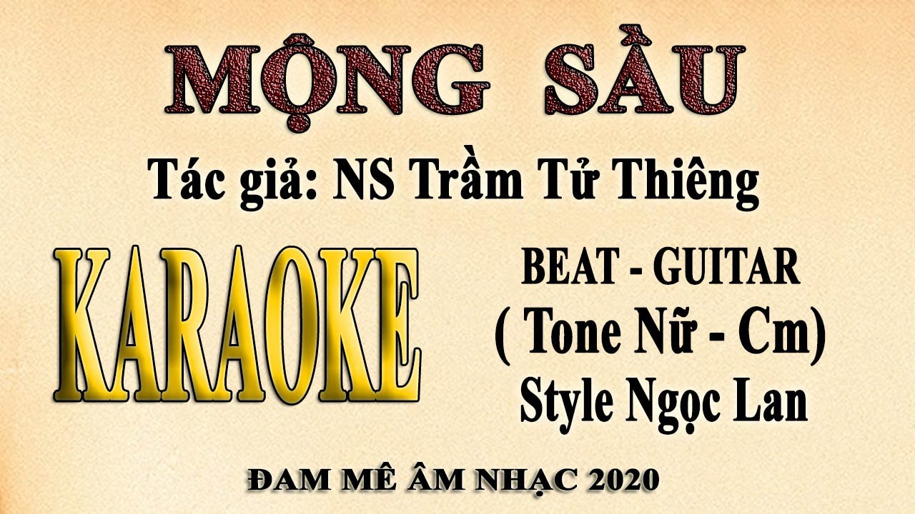 MỘNG SẦU Karaoke tone nữ (Guitar)