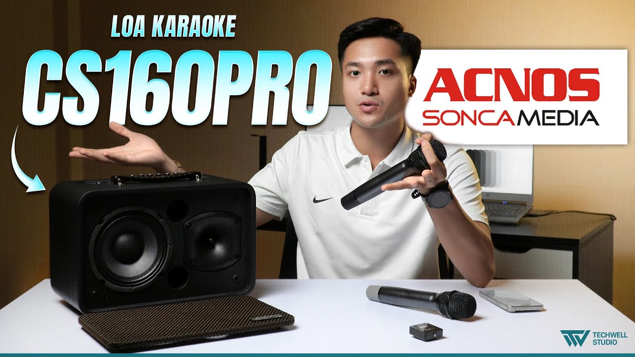 Loa karaoke nhỏ gọn Acnos CS160 PRO - Mở hộp & Đánh giá