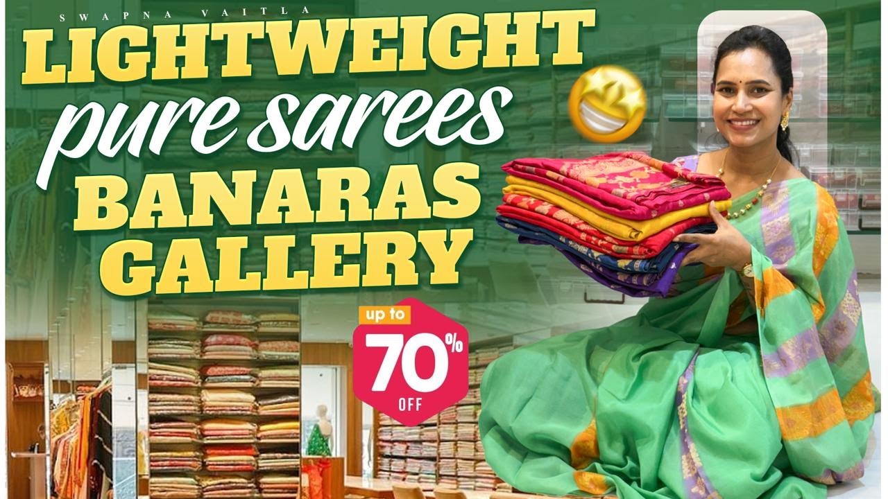 Light Weight Pure Sarees Banaras Galleryలో | @swapnavaitla