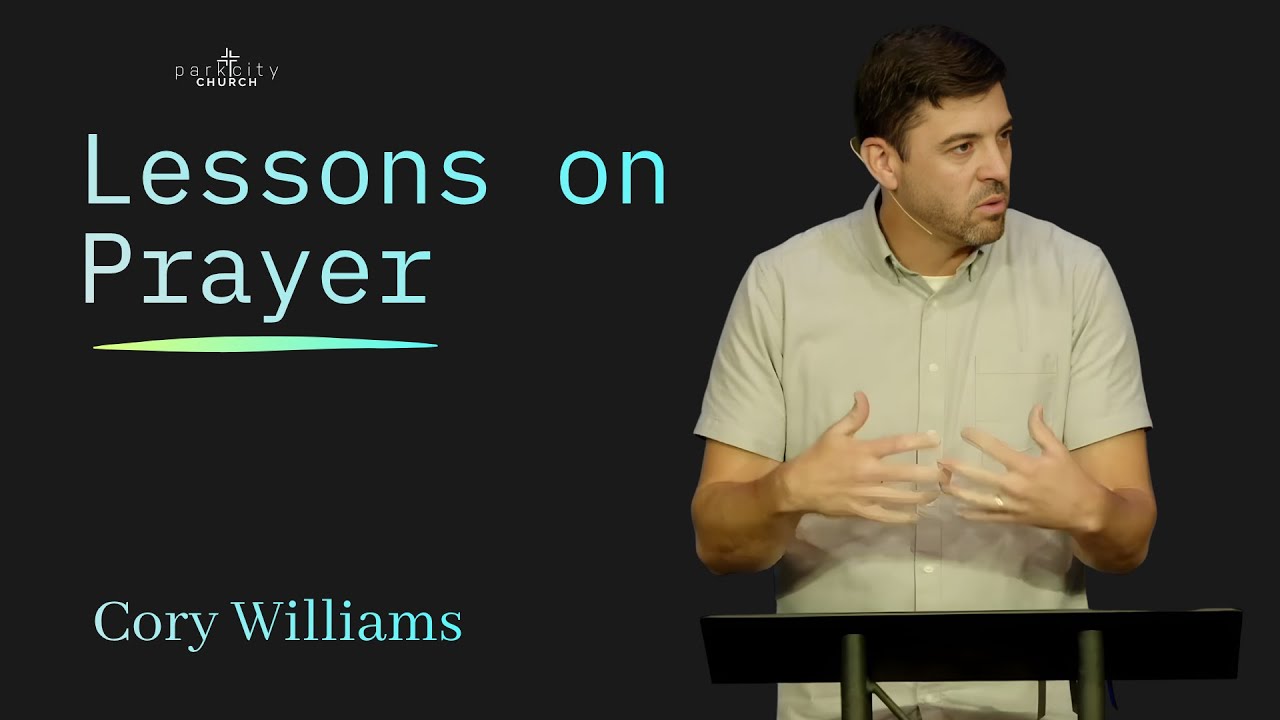 7 Lessons on Prayer