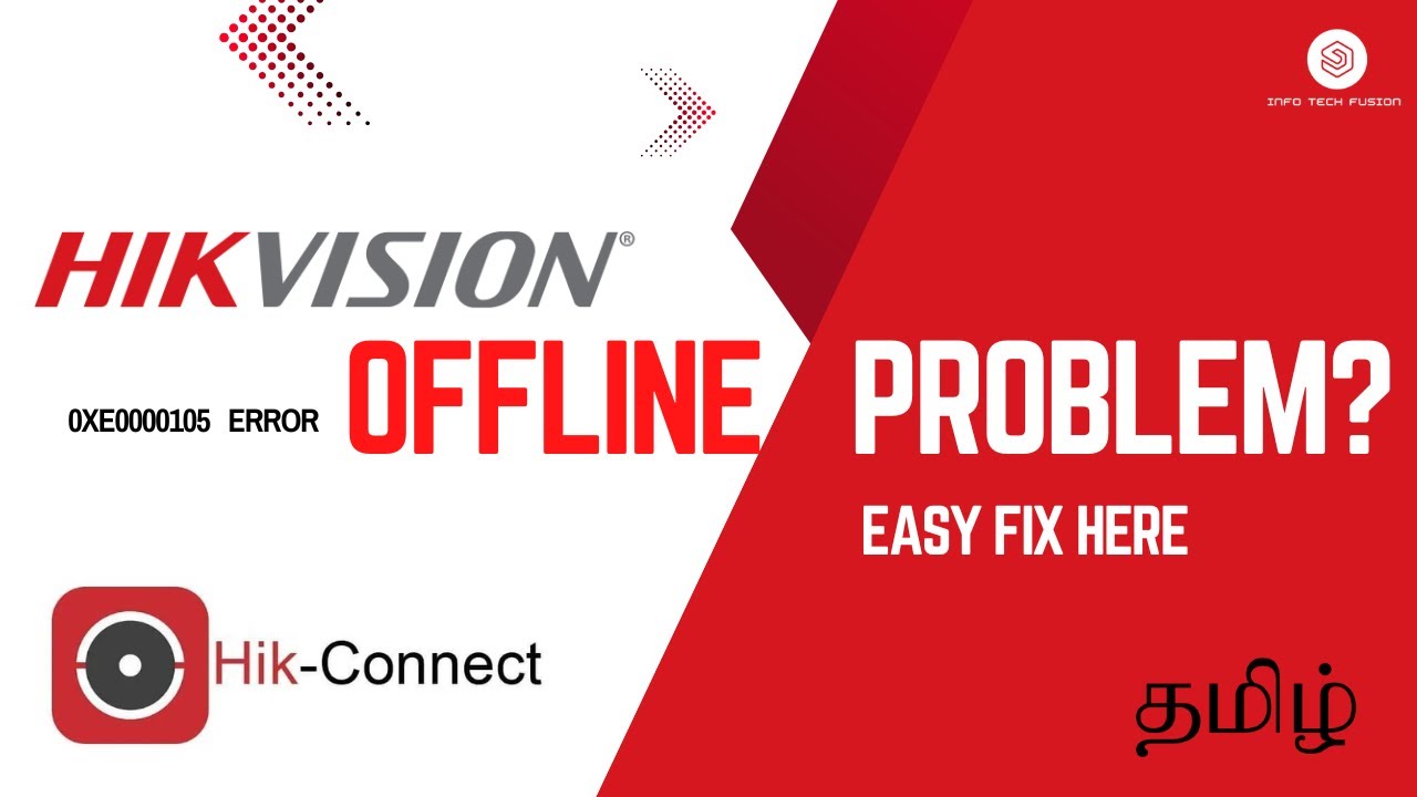 Hikvision DVR Offline Problem | 0xE0000105 Error Fix | Hik-Connect Not Working Solution in Tamil