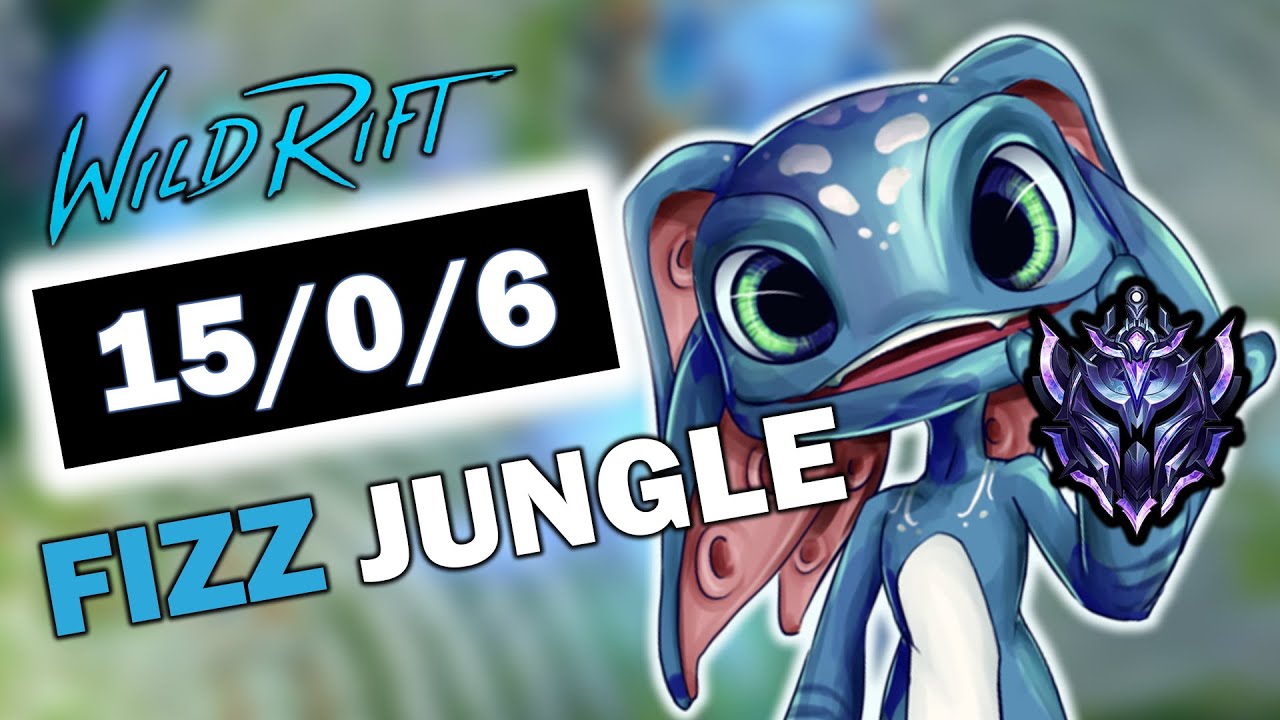 WILD RIFT FIZZ JUNGLE SMURFING IN DIAMOND ELO NEW META?