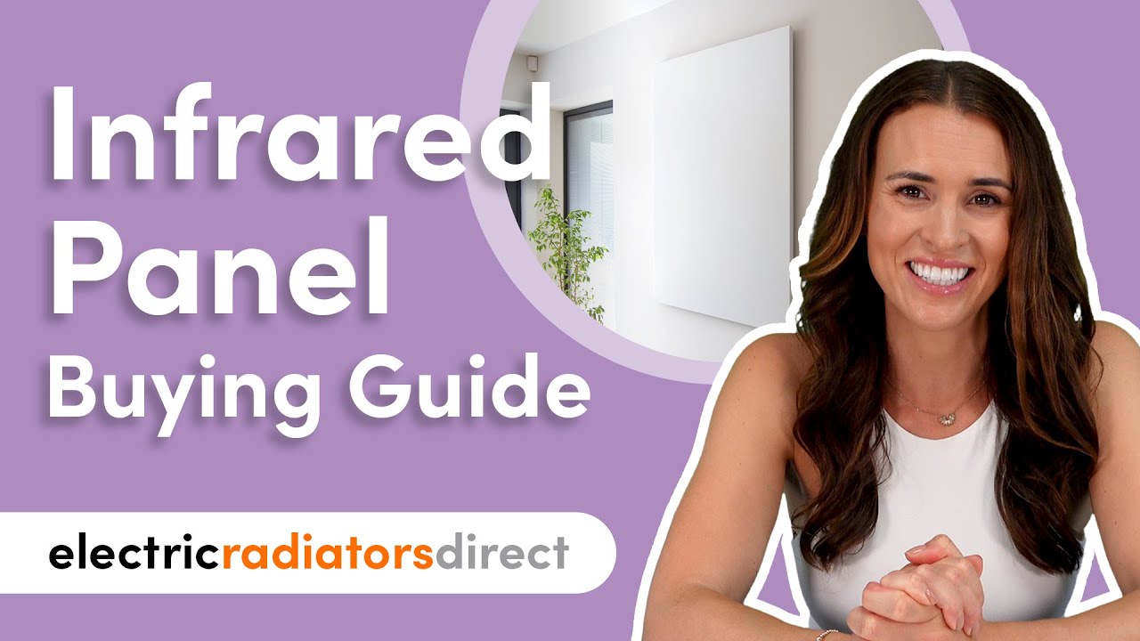 Buying an Infrared Panel Heater - The Ultimate Guide | Electric Radiators Direct