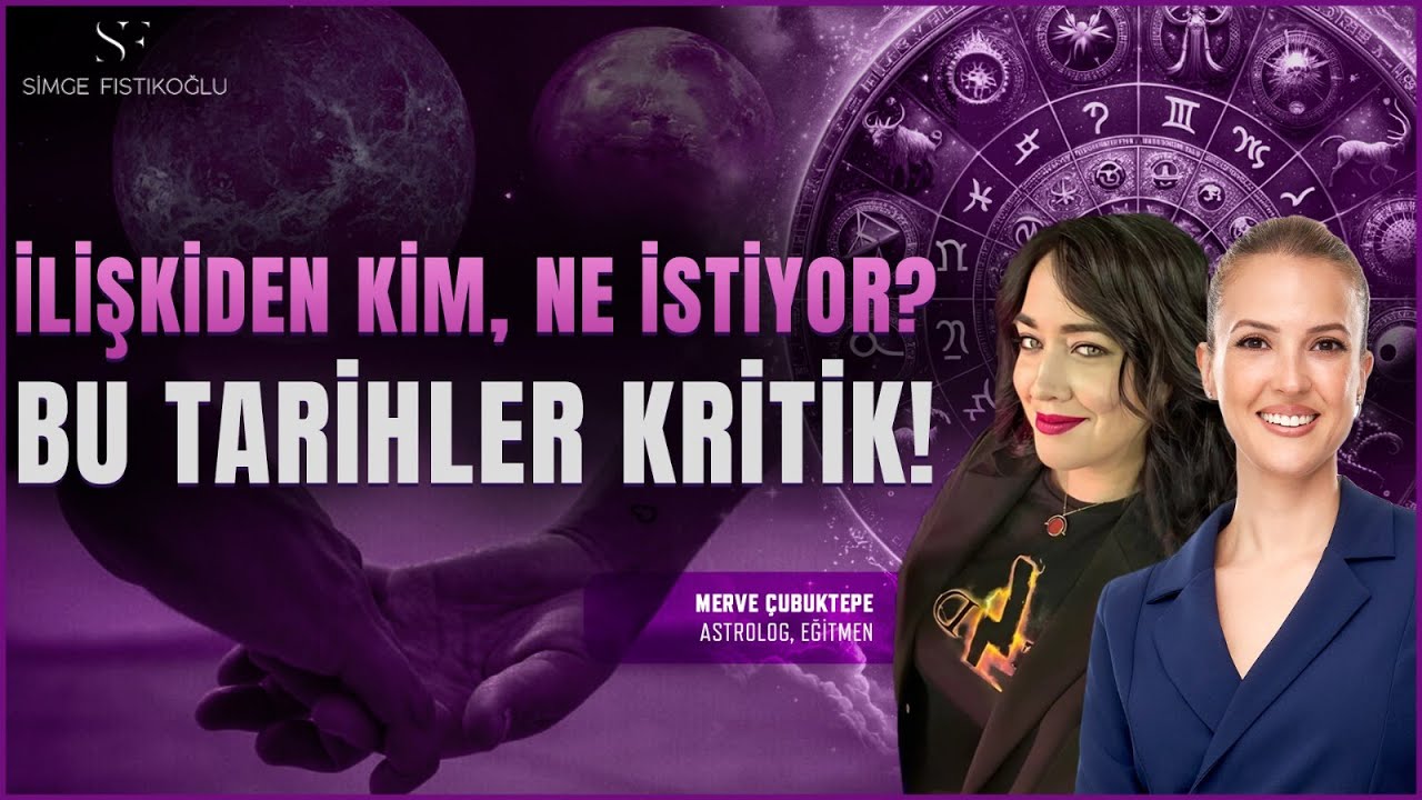 Burçlara Göre İlişkiler! 'Bu Adamın Yanında Bu Kadının Ne İşi Var?'Asıl Sebebi Bu! | Merve Çubuktepe