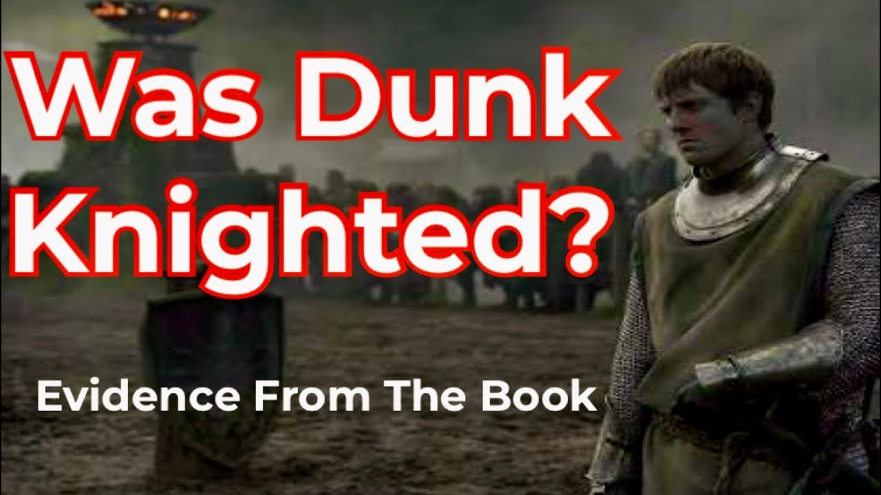 Действительно ли Дунк был посвящен в рыцари? Сер Дункан Высокий и его секрет!
