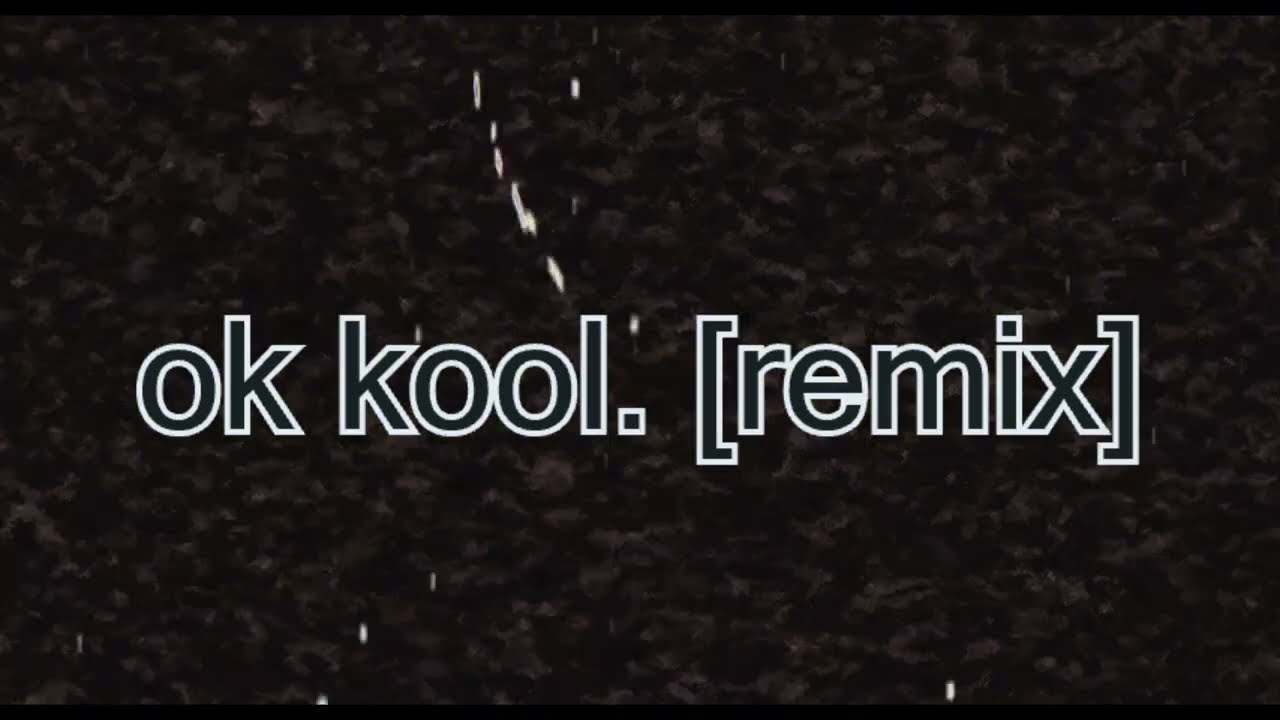 【COZE!NE X D&Uuml;SDWNTHESTREET. X JUDO SAMMY】ok kool. remix (Prod. Swaggggyb)