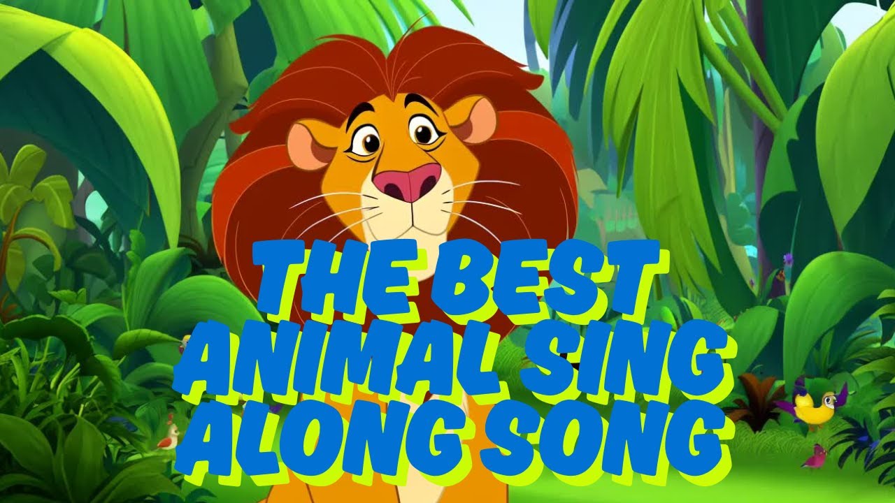THE BEST ANIMAL SING ALONG SONG (ALL DAY LONG)