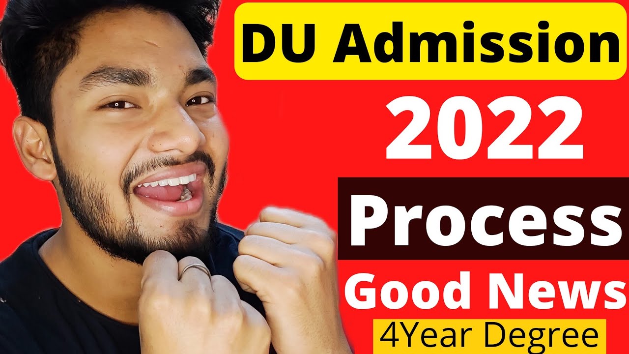DU Admission 2022 | 4 Year Degree Policy Explained 🔥