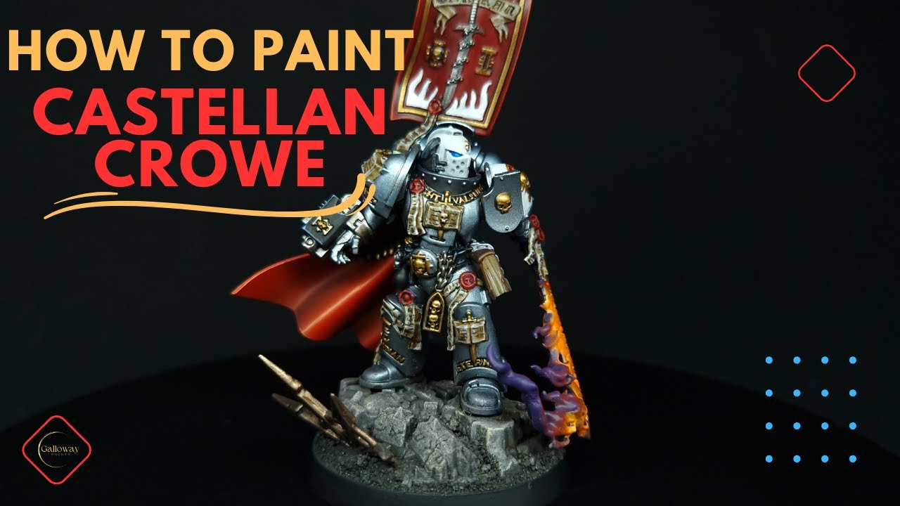 How to Paint Castellan Crowe - Warhammer 40K