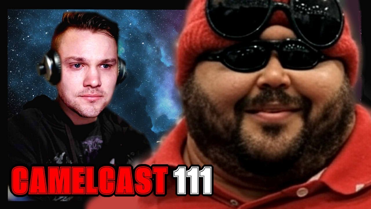 CAMELCAST 111 | CECIL SAYS | THATSTARWARSGIRL | IM ANGRY