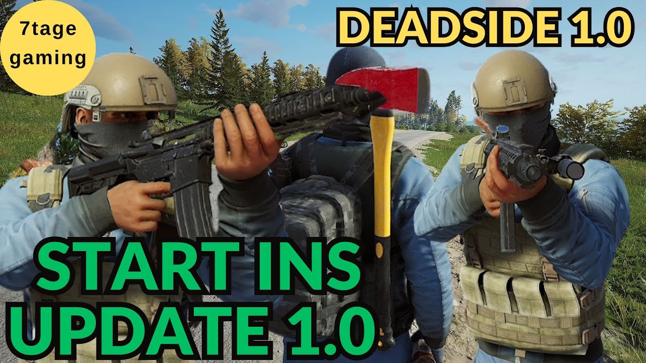 Deadside Gameplay Deutsch | 1 | Start ins große Update 1.0