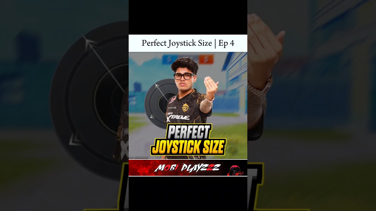 Perfect Joystick Size | Ep 4