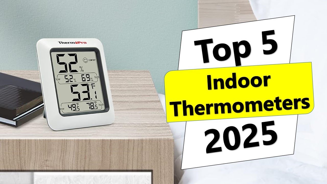 ✅Top 5 Best Indoor Thermometers in 2025 | Best Indoor Thermometers