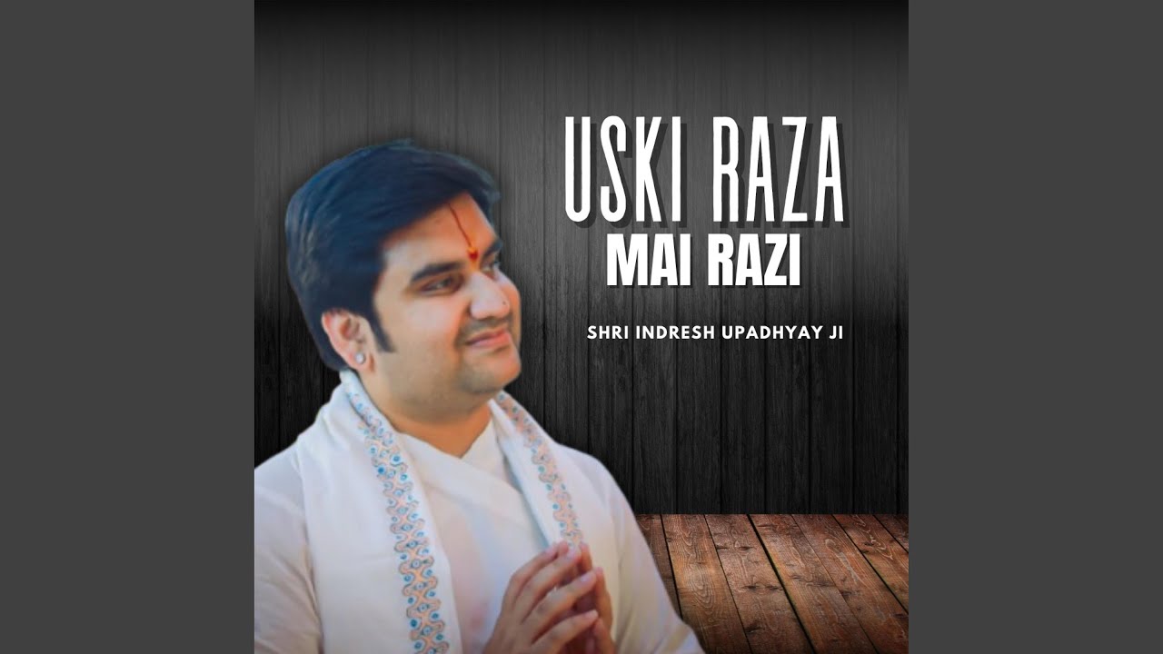 Uski Raza Mai Razi