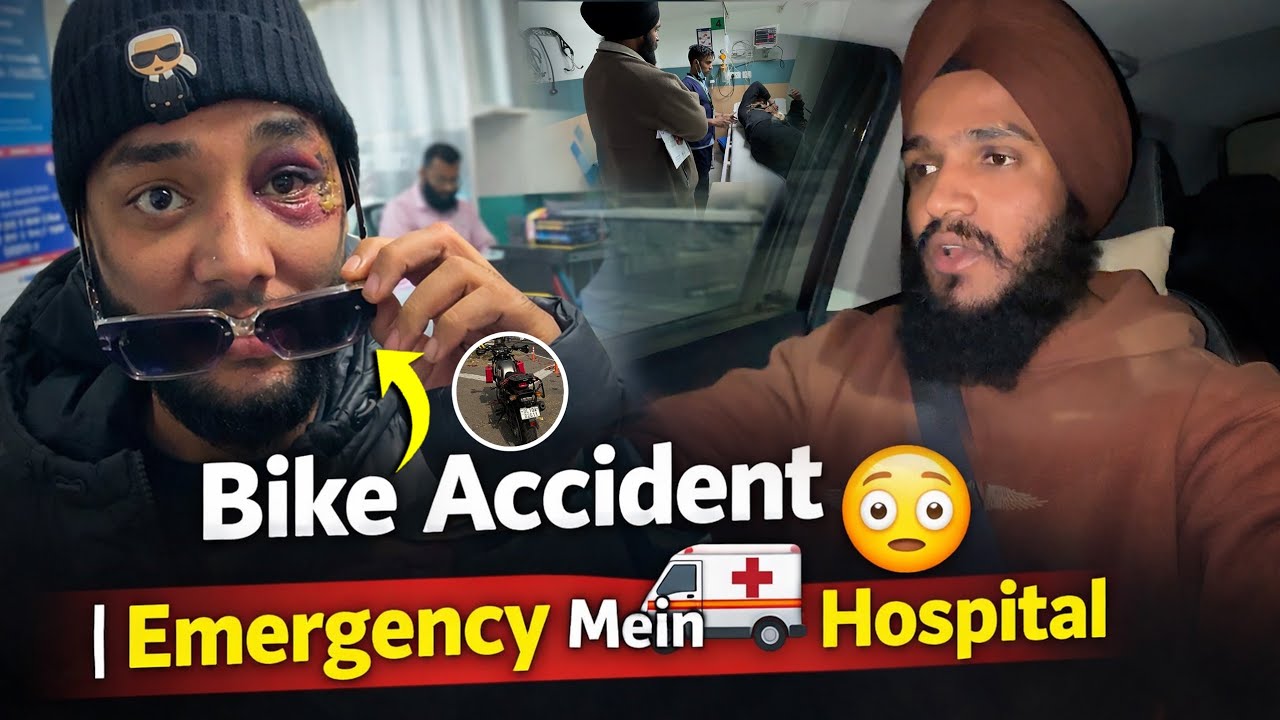 Bike Accident Ne Sab Hila Diya 😢 | Hospital Emergency 🚨 
