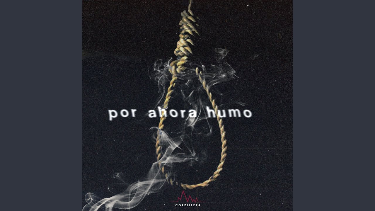 Por Ahora Humo