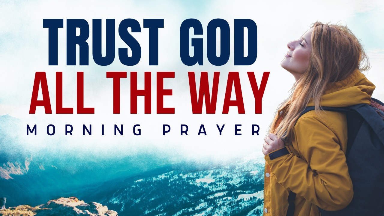 When Hard Times Hit, Turn to God First | Morning Prayer