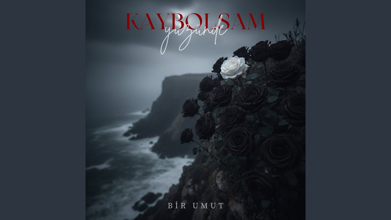 Kaybolsam Y&uuml;z&uuml;nde