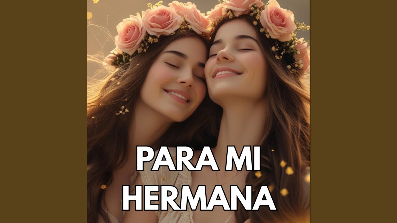 Para mi hermana