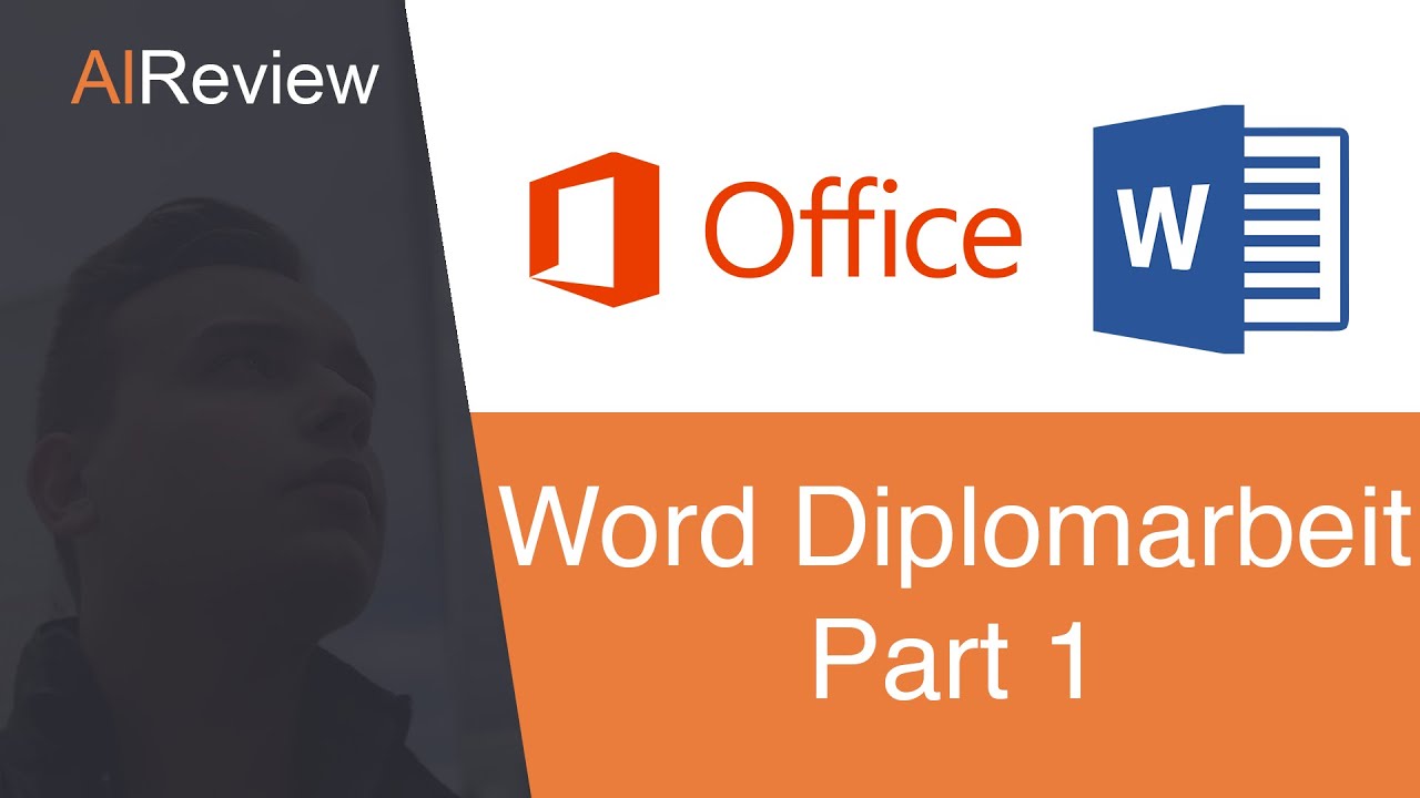 Word Tutorial Diplomarbeit/Abschlussarbeit - 1. Einf&uuml;hrung und Dokument erstellen