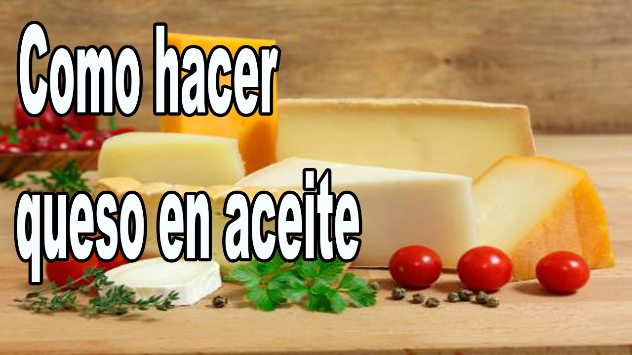 Como hacer Queso en Aceite con un toque picante