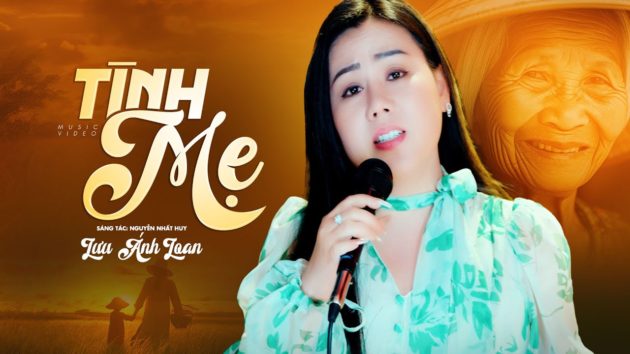 Tình Mẹ (St: Nguyễn Nhất Huy) - Lưu Ánh Loan | Mv Official