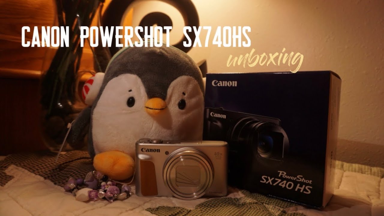 canon powershot sx740hs unboxing ⊱  ۫ ׅ ✧