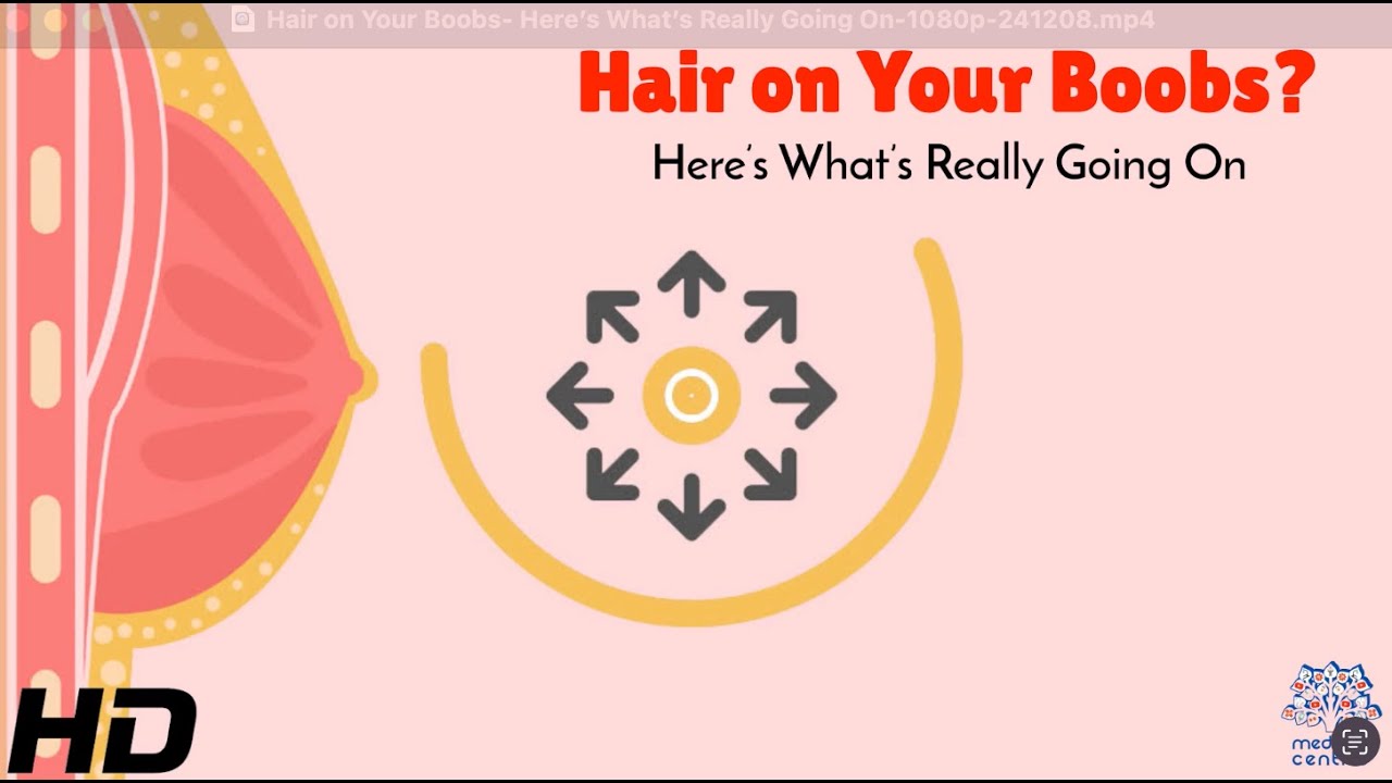Hairy Boobs? Understanding the Causes and Solutions!