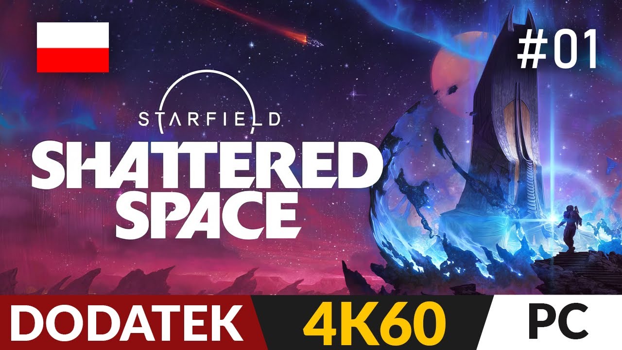 Starfield: Shattered Space PL 💫 DLC #1 🪐 Nowy dodatek fabularny | Gameplay po polsku 4K