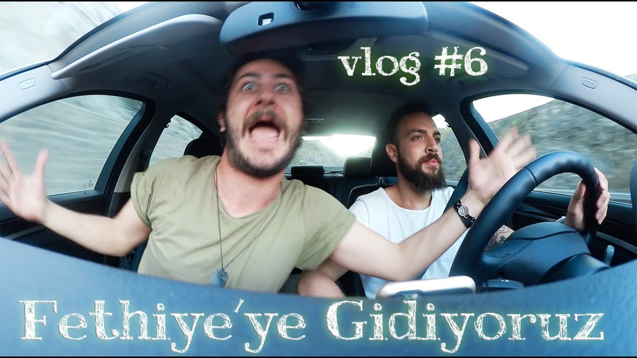 Fethiye'ye Gidiyoruz - VLOG #6