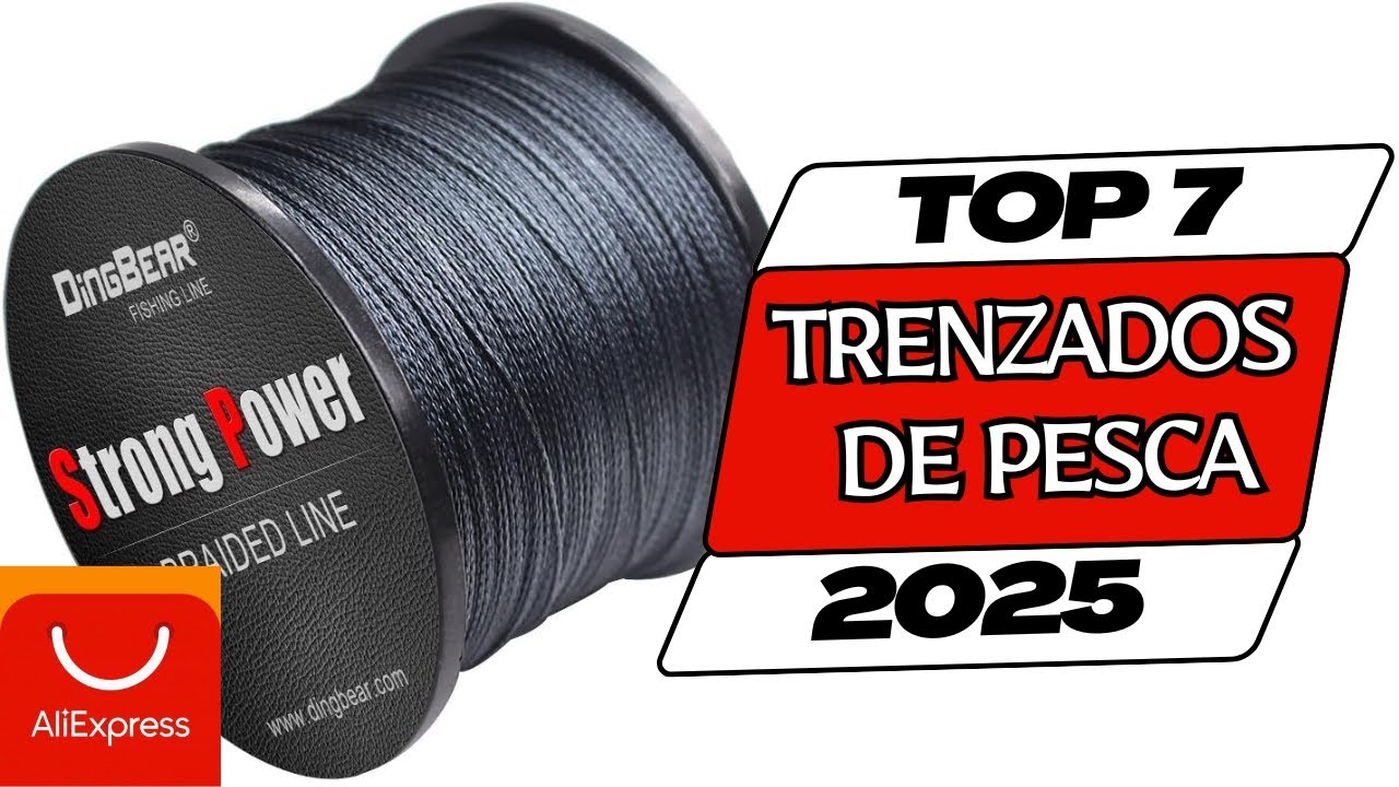 🥇Los 7 mejores TRENZADOS DE PESCA  Baratos | Mejor valorados ALIEXPRESS⭐Calidad - Precio 2025✅