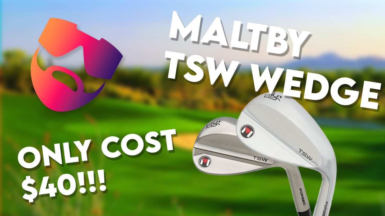 004 - Maltby TSW Wedges