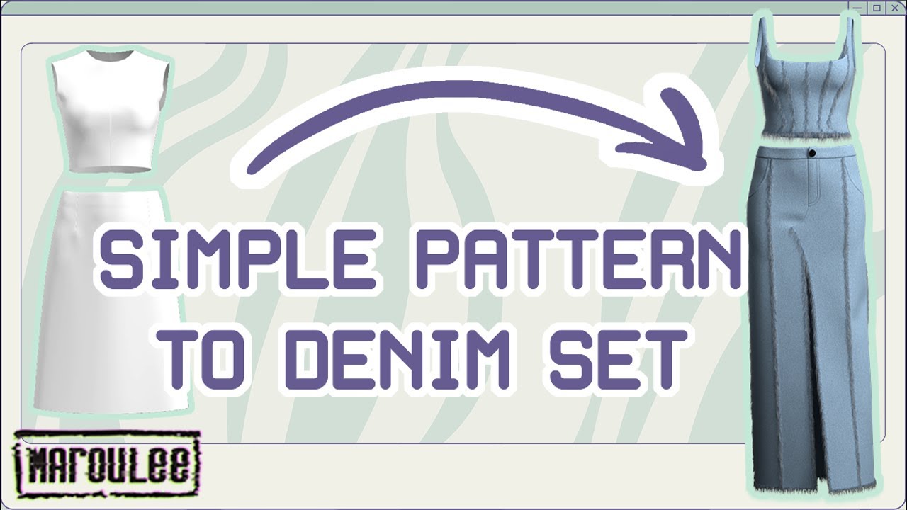 Simple pattern to denim set | Process Video | Style3D
