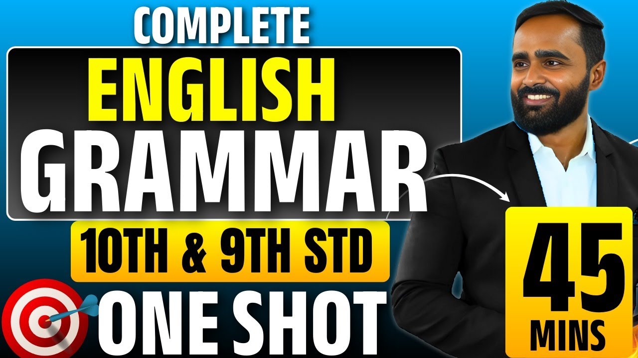 COMPLETE ENGLISH GRAMMAR | 9TH & 10TH STD ONE SHOT | In 45 MINS | Pradeep Giri Sir