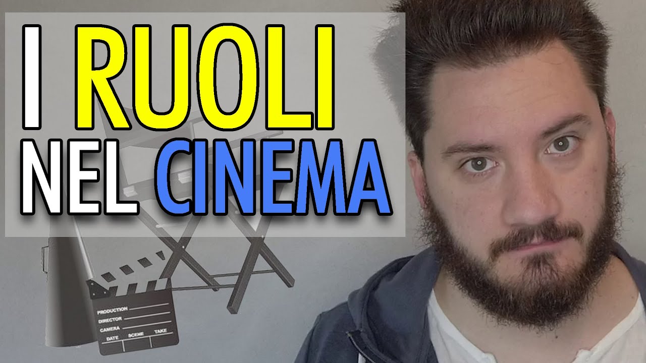Tutti i RUOLI nel CINEMA