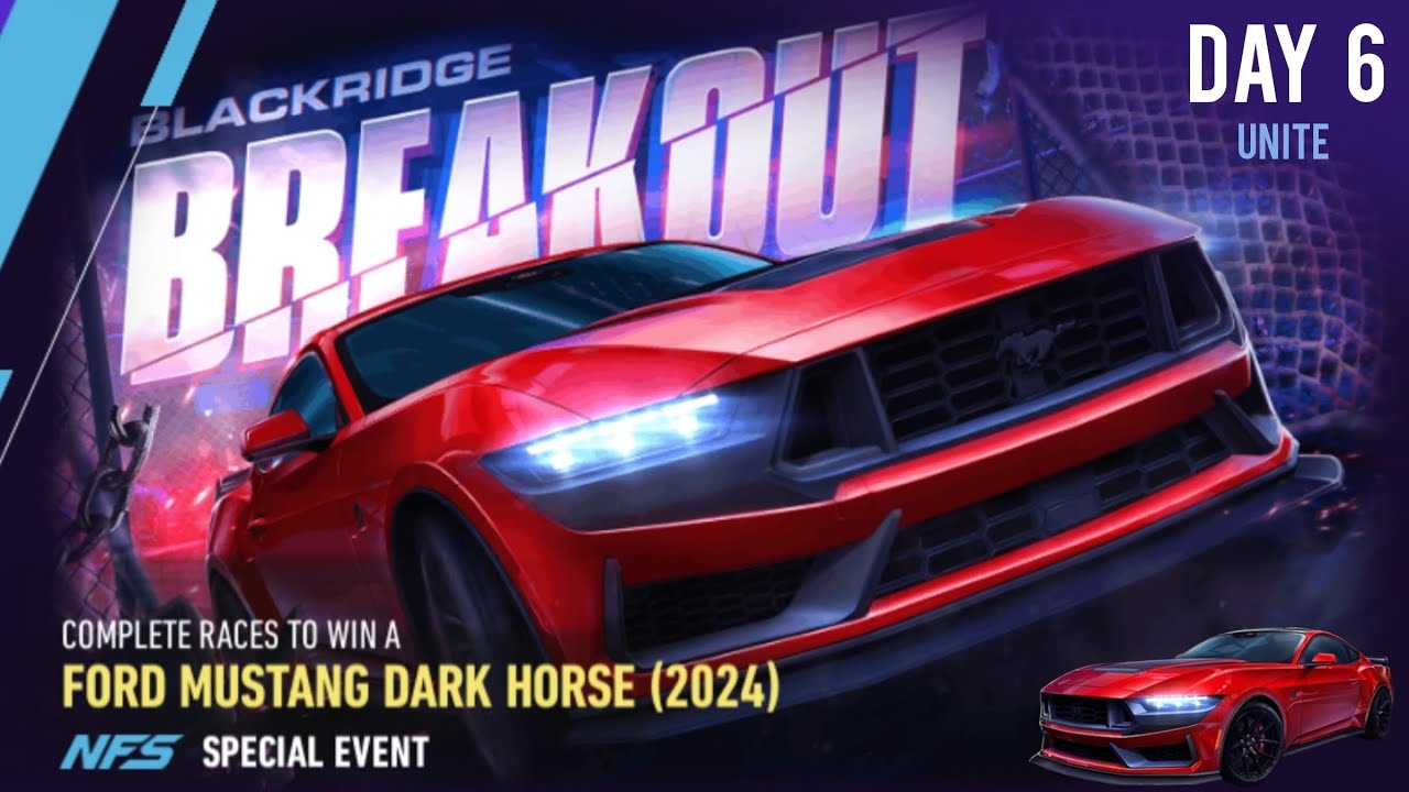 Ford Mustang Dark Horse (2024) | ( Breakout ) Day 6 | Unite | Need For Speed: No Limits